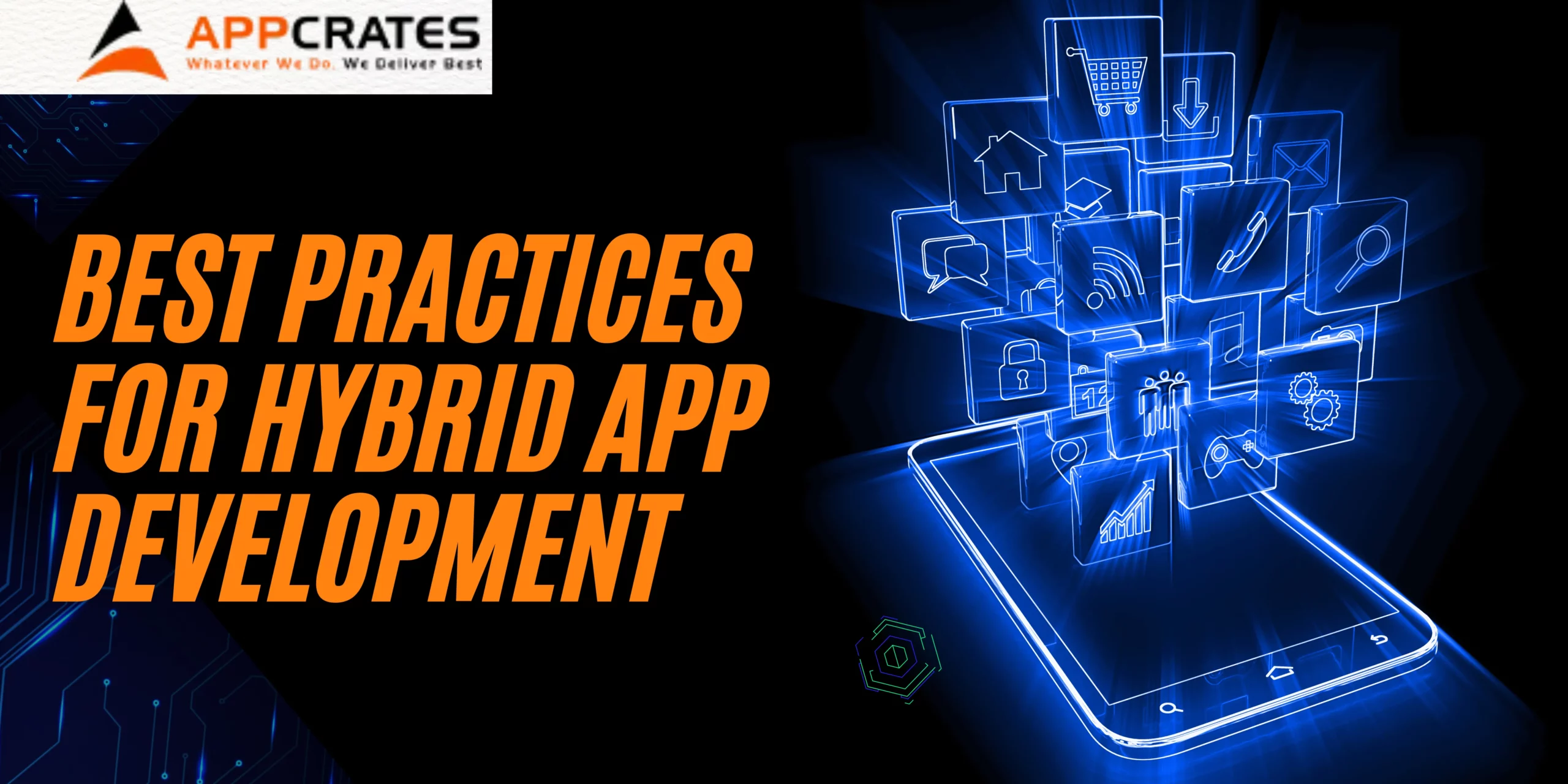 Read more about the article Best Practices for hybrid app development
